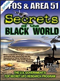 UFOs & Area 51 - Secrets of the Black World