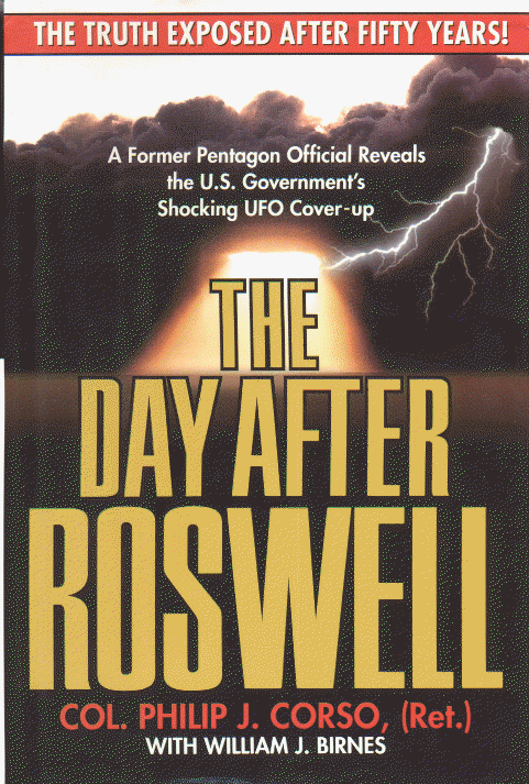 Day After Roswell by Colonel Phillip J. Corso